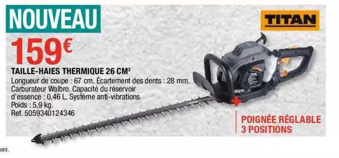 taille-haies thermique 26 cm3 titan