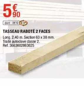 tasseau raboté 2 faces