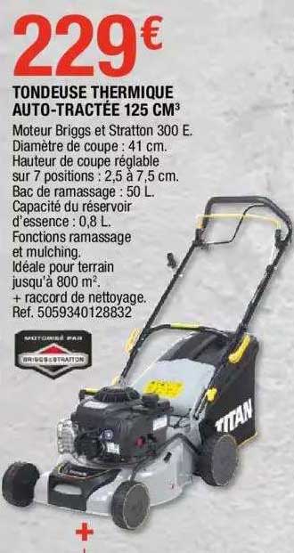 tondeuse thermique auto-tractée 125 cm3