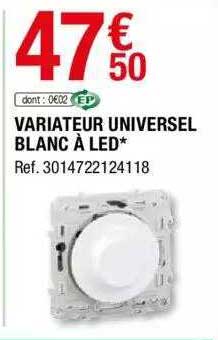 Variateur Universel Blanc à Led