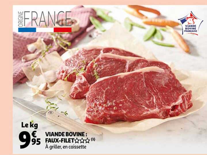 Viande Bovine : Faux-filet ***