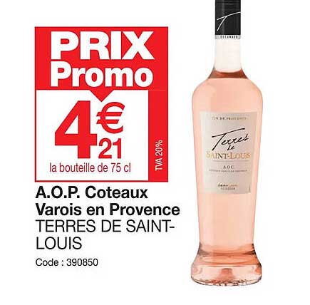 a.o.p. coteaux varois en provence terres de saint-louis