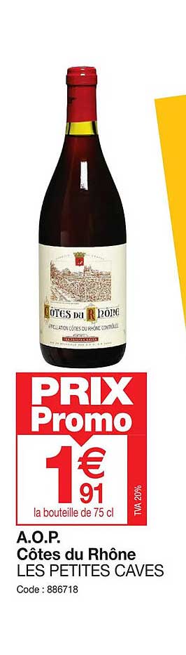 a.o.p. côtes du rhône les petites caves