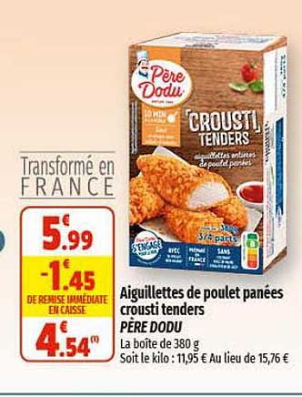aiguillettes de poulet panées crousti tenders père dodu