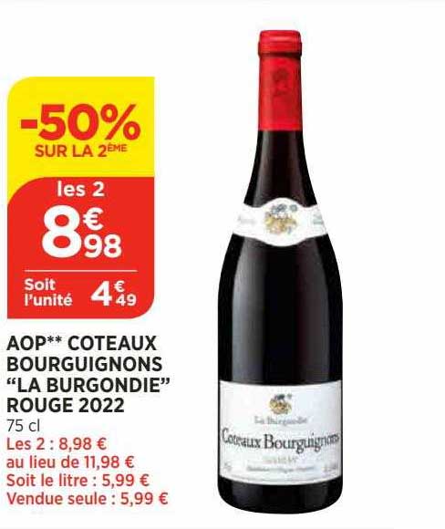 aop coteaux bourguignons "la burgondie" rouge 2022
