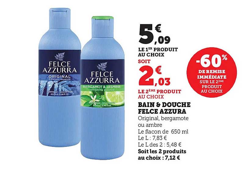 bain & douche felce azzura -60% de remise immédiate sur le 2ème produit au choix