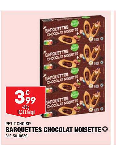 barquettes chocolat noisette petit choisi