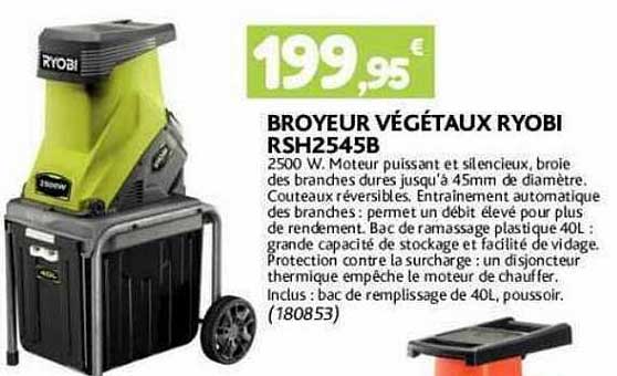 broyeur végétaux ryobi rsh2545b