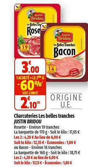 charcuteries les belles tranches justin bridou