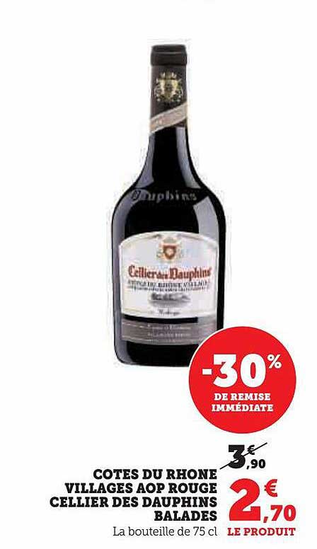 Côtes Du Rhone Villages Aop Rouge Cellier Des Dauphins Balades