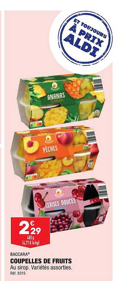 Coupelles De Fruits Baccara