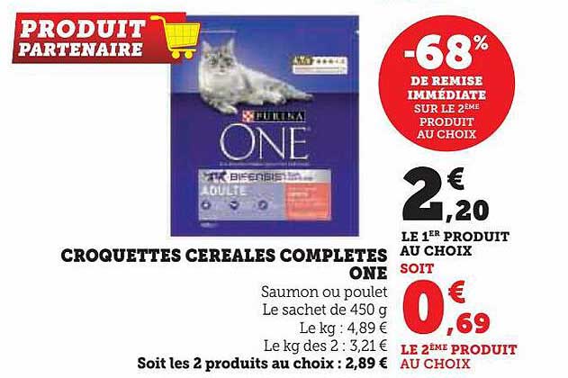 croquettes céréales completes one -68% de remise immédiate sur le 2ème produit au choix
