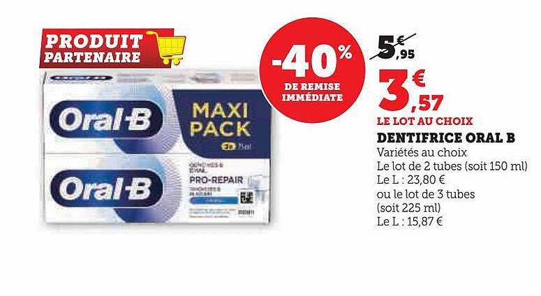dentifrice oral b -40% de remise immédiate