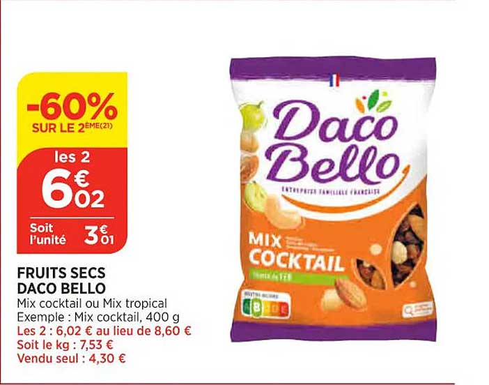 fruits secs daco bello -60% sur le 2ème