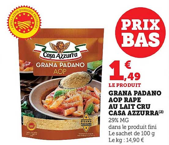 grana padano aop rape au lait cru  casa azzurra