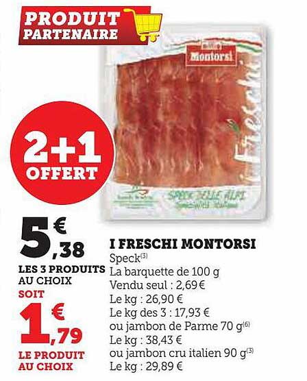 I Freschi Montorsi 2+1offert