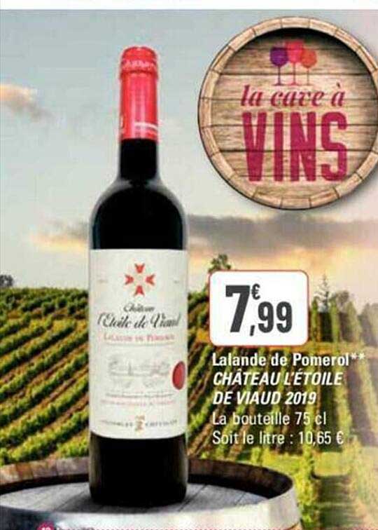 lalande de pomerol château l'étoile de viaud 2019