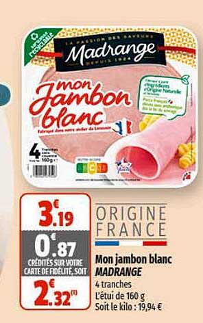 mon jambon blanc madrange