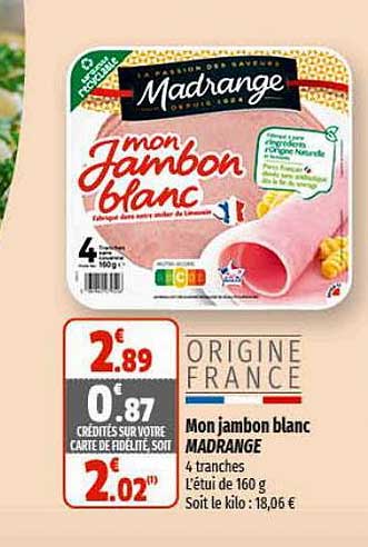 mon jambon blanc madrange