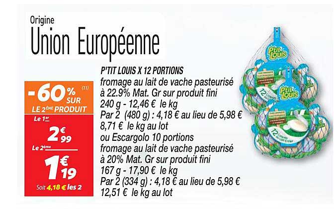 p'tit louis x 12 portions -60% sur le 2ème produit