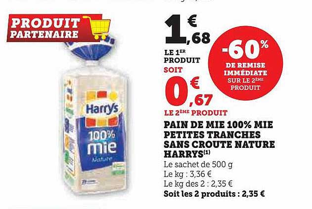 pain de mie 100% mie petites tranches sans croute nature harrys -60% de remise immédiate sur le 2ème produit