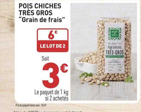 pois chiches très gros "grain de frais"