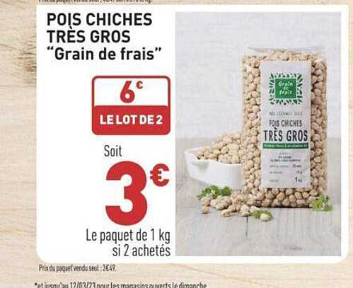 pois chiches très gros "grain de frais"
