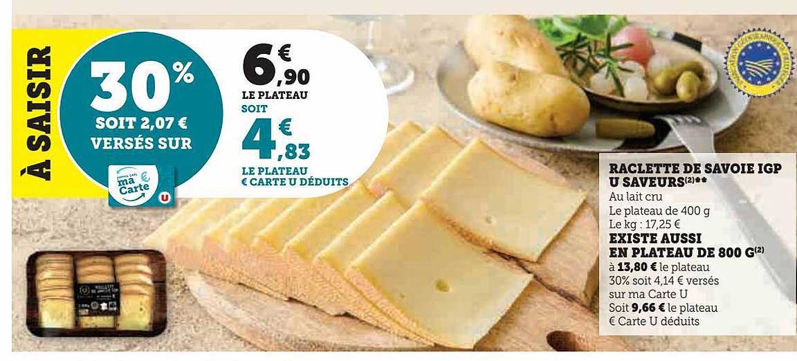 Raclette De Savoie Igp U Saveurs