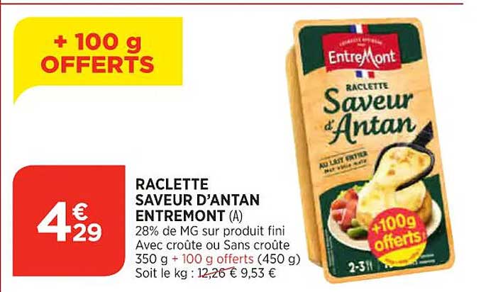 Raclette Saveur D'antan Entremont