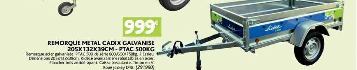Remorque Metal Cadix Galvanise 205x132x39cm - Ptac 500kg