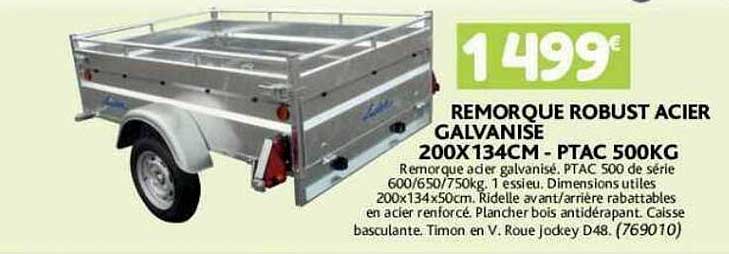 remorque robust acier galvanisé 200x134cm - ptac 500kg