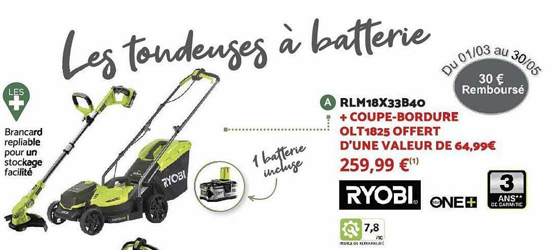 rlm 18x33B40 + coupe-bordure olt1825 offert RYOBI