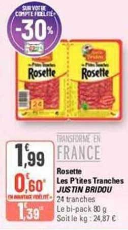 rosette les p'tites tranches justin bridou