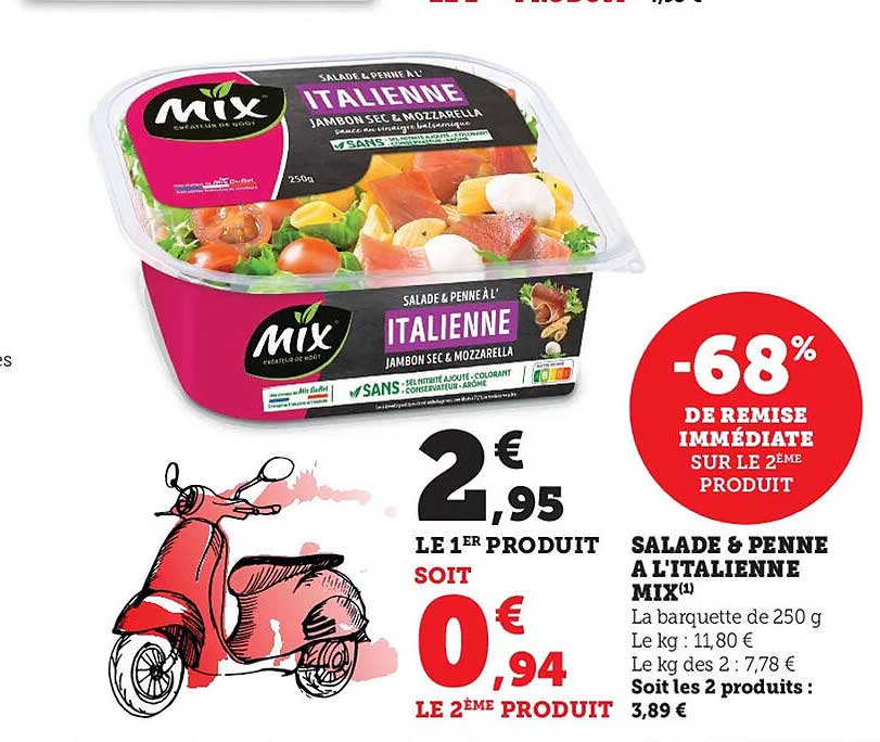salade & penne à l'italienne mix -68% de remise immédiate sur le 2ème produit