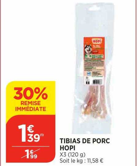 tibias de porc hopi 30% remise immédiate