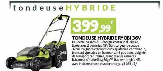 tondeuse hybride ryobi 36v