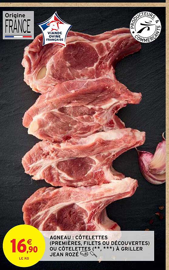 agneau : côtelettes (premières, filets ou découvertes) ou côtelettes à griller jean rozé