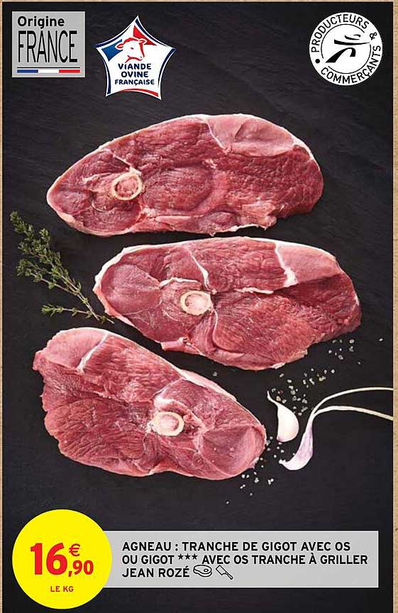 agneau : tranche de gigot avec os ou gigot avec tranche à griller jean rozé