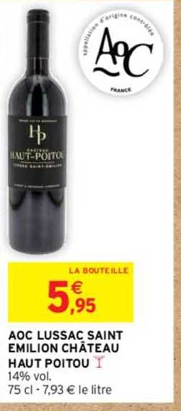 aoc lussac saint emilion château haut poitou
