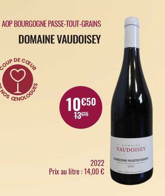 aop bourgogne passe-tout-grains domaine vaudoisey
