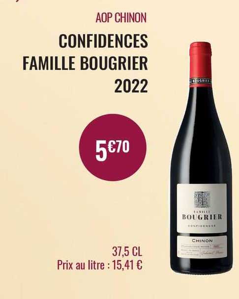 aop chinon confidences famille bougrier 2022