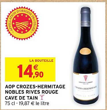 Aop Crozes-hermitage Nobles Rives Rouge Cave De Tain