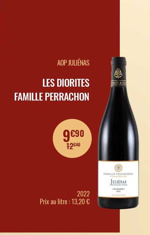 aop juliénas les diorites famille perrachon
