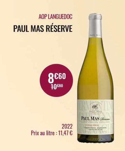 aop languedoc paul mas réserve