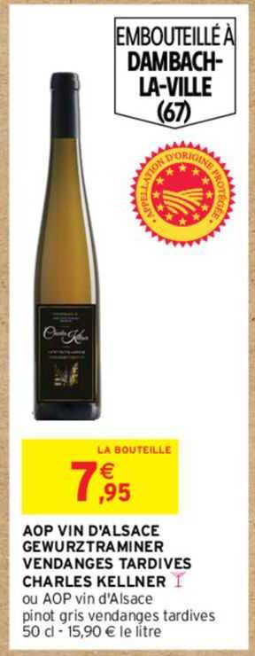 aop vin d'alsace gewurztraminer vendanges tardives charles kellner