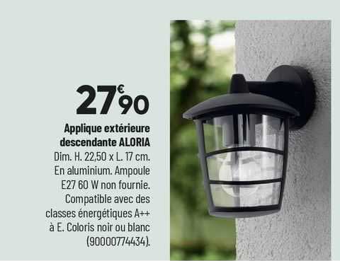 applique extérieure descendante aloria