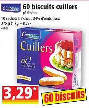 cantreau 60 biscuits cuillers