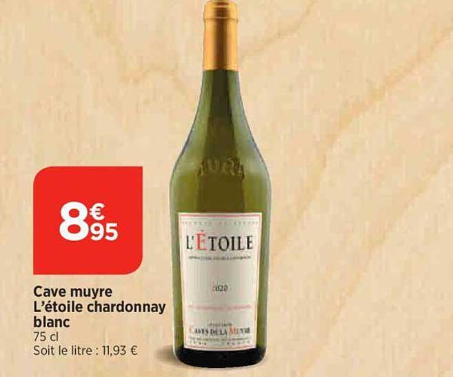 cave muyre l'étoile chardonnay blanc
