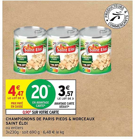 champignons de paris pieds & morceaux saint éloi