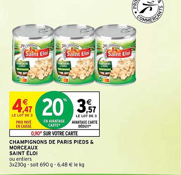 champignons de paris pieds & morceaux saint éloi